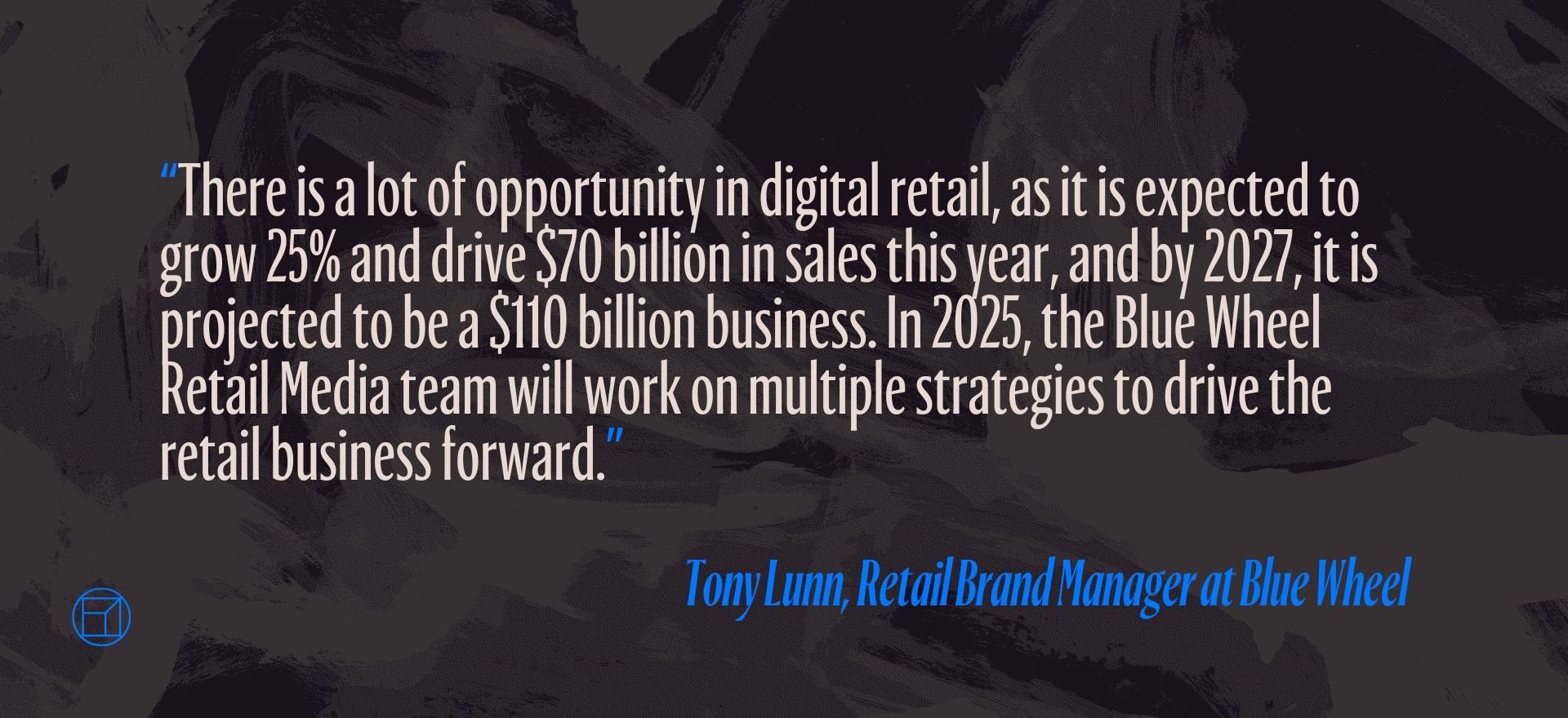 Retail media quote